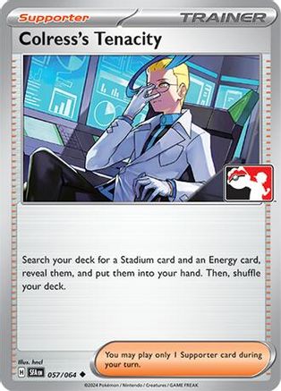 Colress's Tenacity 057/064 - Uncommon - Holofoil