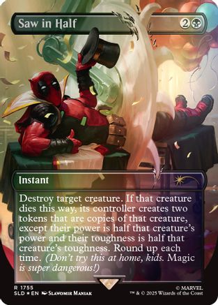 Saw in Half (Rainbow Foil) (SLD-1755) - Secret Lair Drop Series Foil