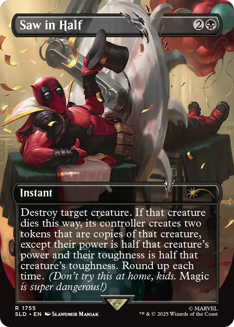 Saw in Half (SLD-1755) - Secret Lair Drop Series