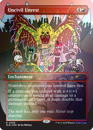 Uncivil Unrest (Rainbow Foil) (SLD-2008) - Secret Lair Drop Series