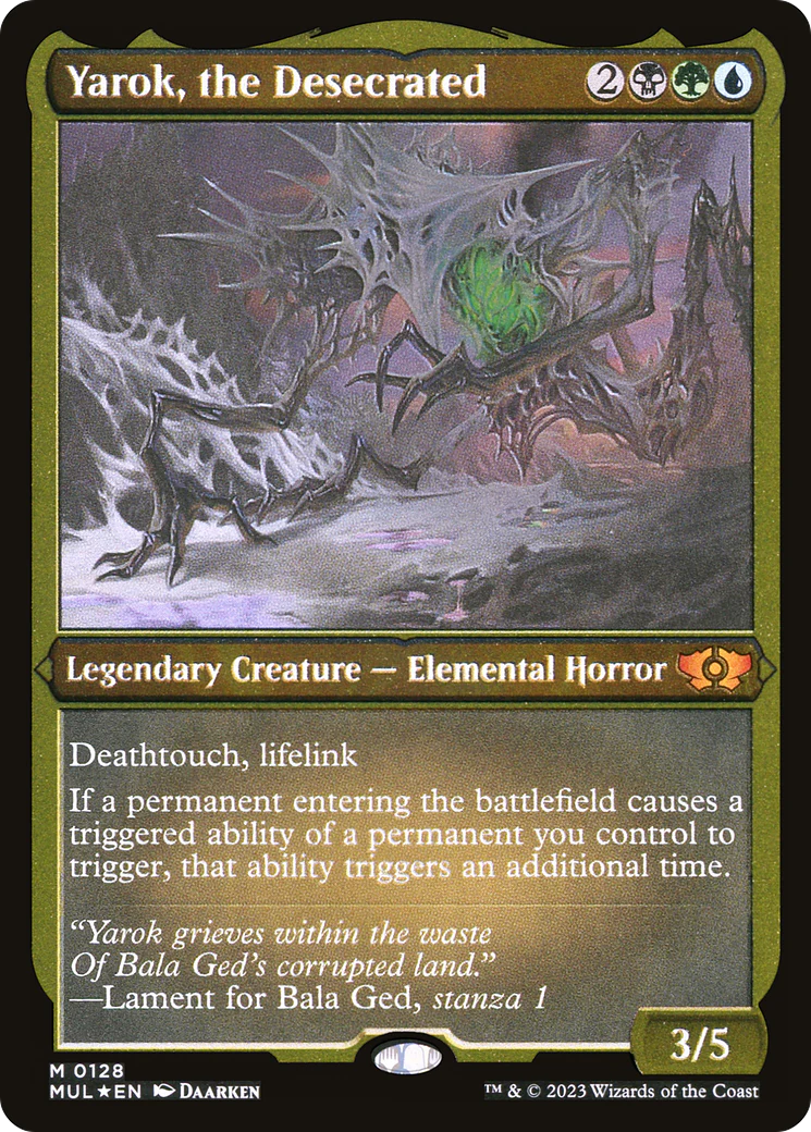 Yarok, the Desecrated (Foil Etched) (MUL-128) - Multiverse Legends Foil