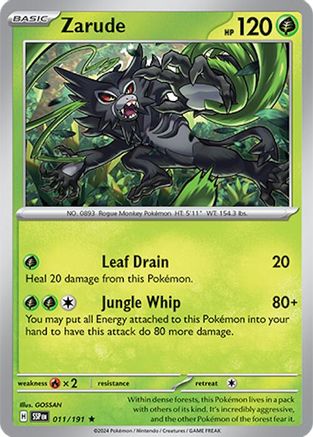 Zarude 011/191 - Rare - Holofoil